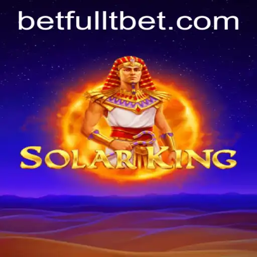Discover the World of SolarKing: Your Ultimate Guide to Fulltbet Gaming